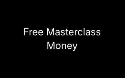 Free Masterclass – Money